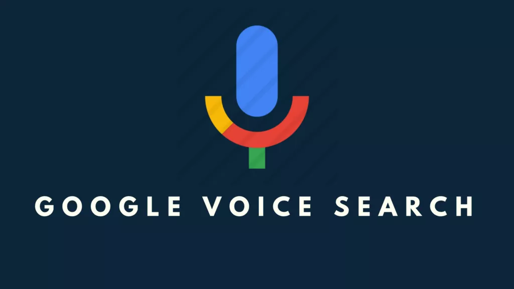 Google Voice Search