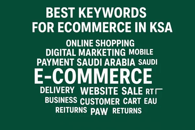 كيف تختار أفضل كلمات مفتاحية تجارية للمتاجر الإلكترونية في السعودية؟ 3 Commercial keywords for e-commerce